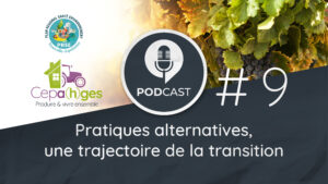 CEPA(h)GES - Episode #9 - Pratiques alternatives : une trajectoire de la transition.